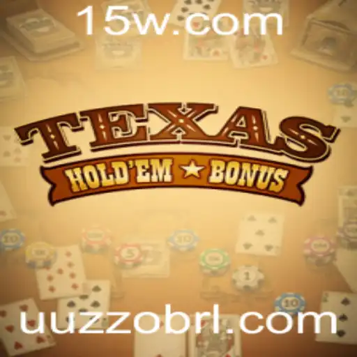 Explorando o Texas Hold'em Bonus: Regras e Estratégias para 2023